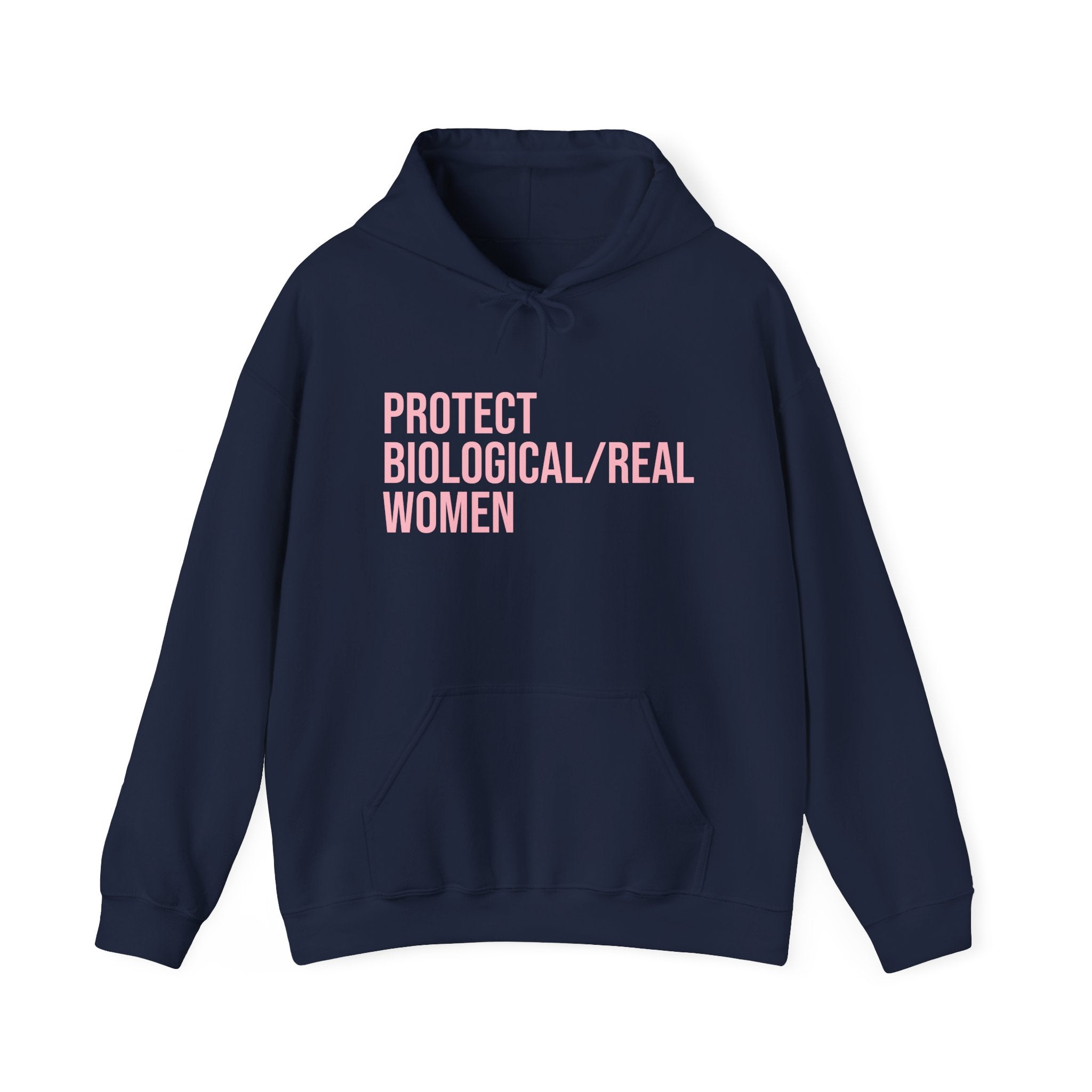 Hoodie – "Protect Biological/Real Women" Minimalist Statement Hoodie