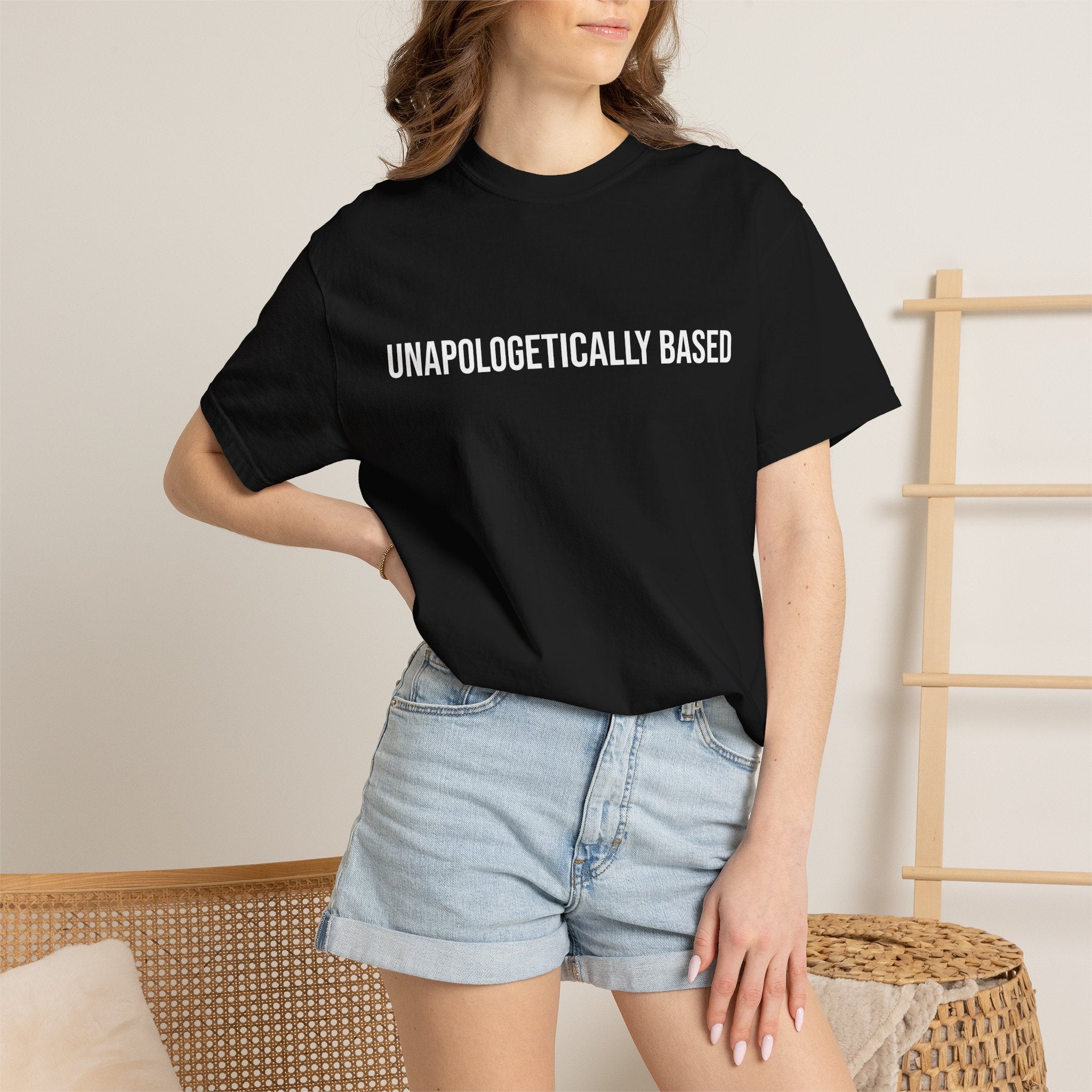 Unapologetically Based T-Shirt